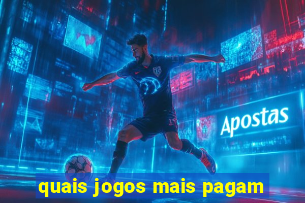 quais jogos mais pagam